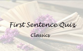 QUIZ: Can You Guess the Classic from its First Sentence?