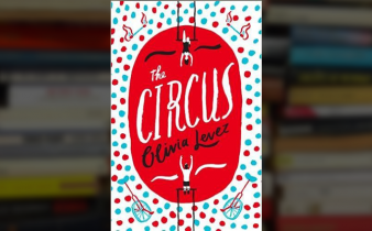 ‘The Circus’ by Olivia Levez: Okay, But Not Great