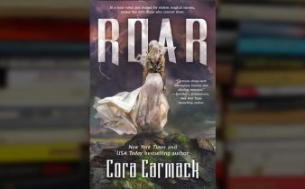 Hearing Cora Carmack’s ‘Roar’