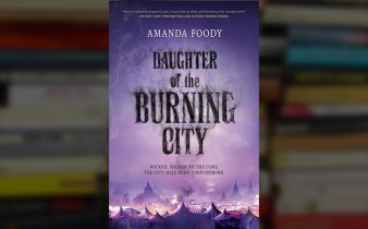 ‘Daughter of the Burning City’: Thrilling, Mysterious Fantasy | A Spoiler-Free Review