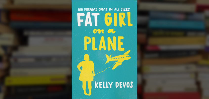 fat girl on a plane, fat girl on a plane book, kelly devos, kelly devos author, kelly devos fat girl on a plane, fat girl on a plane kelly devos, fat girl on a plane review, fat girl on a plane book review,